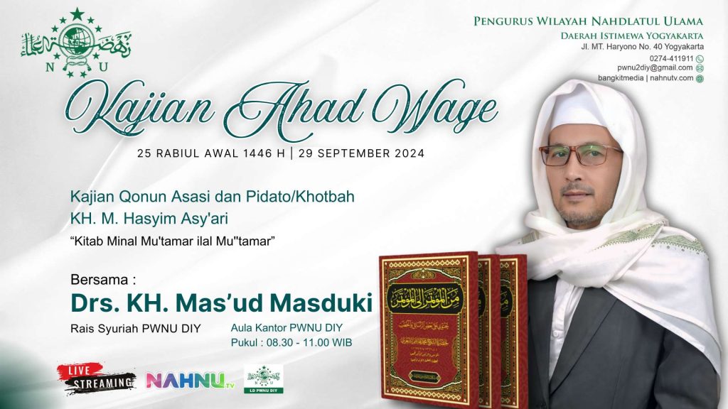 Minggu depan PWNU DIY Gelar Kajian Rutin Ahad Wage, Bahas Kitab Minal Mu’tamar ilal Mu’tamar, karya KH. M. Hasyim Asy’ari
