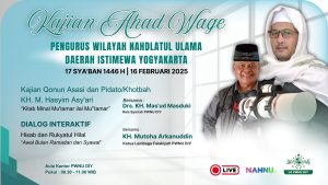 UNDANGAN Kajian Ahad Wage 16 Februari 2025 PWNU DIY