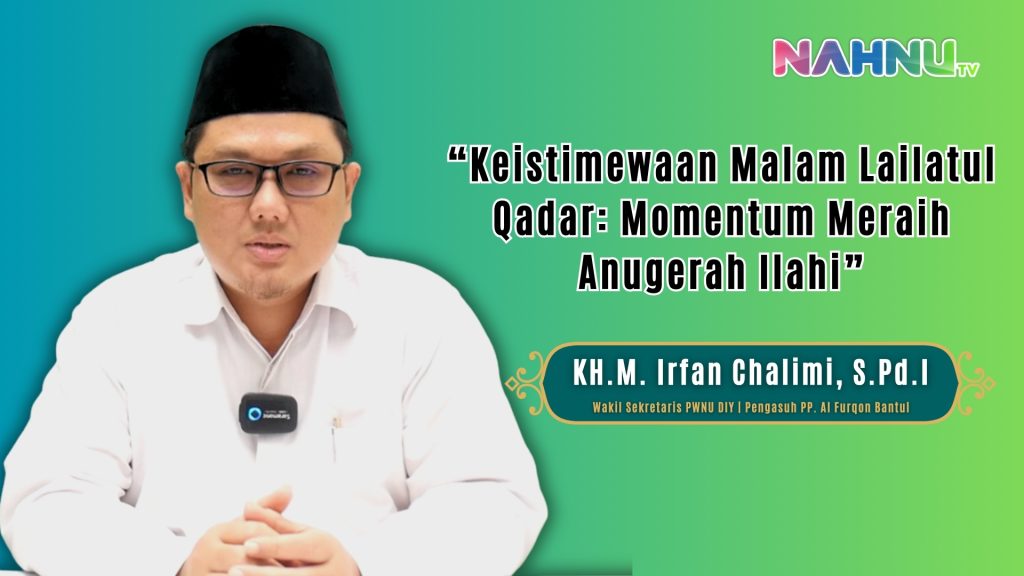Keistimewaan Malam Lailatul Qadar: Momentum Meraih Anugerah Ilahi