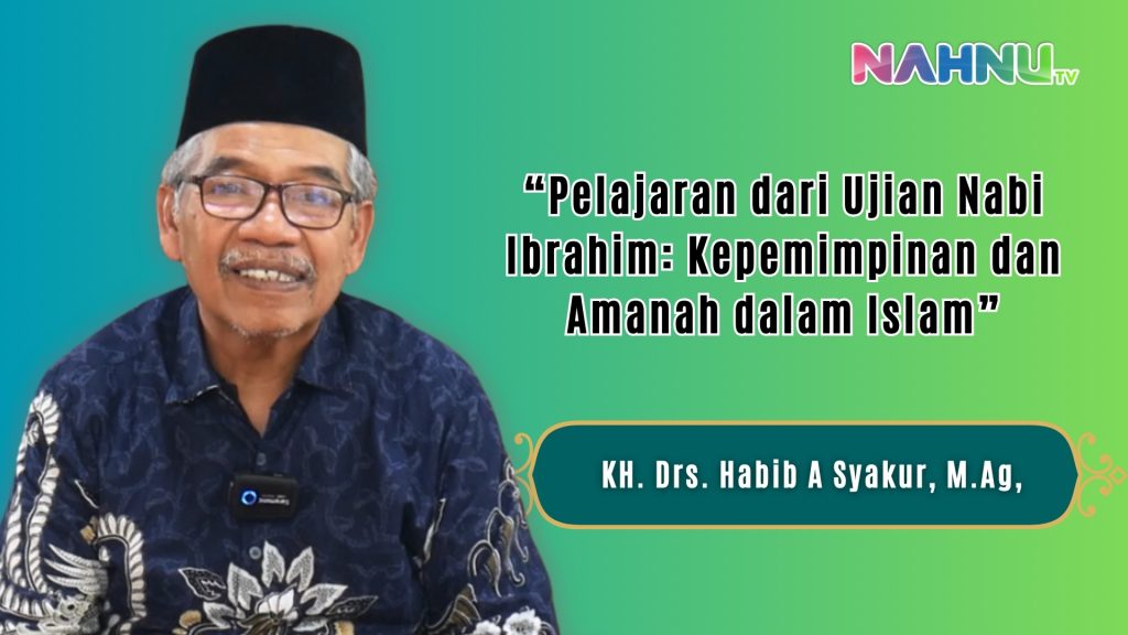 Pelajaran dari Ujian Nabi Ibrahim: Kepemimpinan dan Amanah dalam Islam