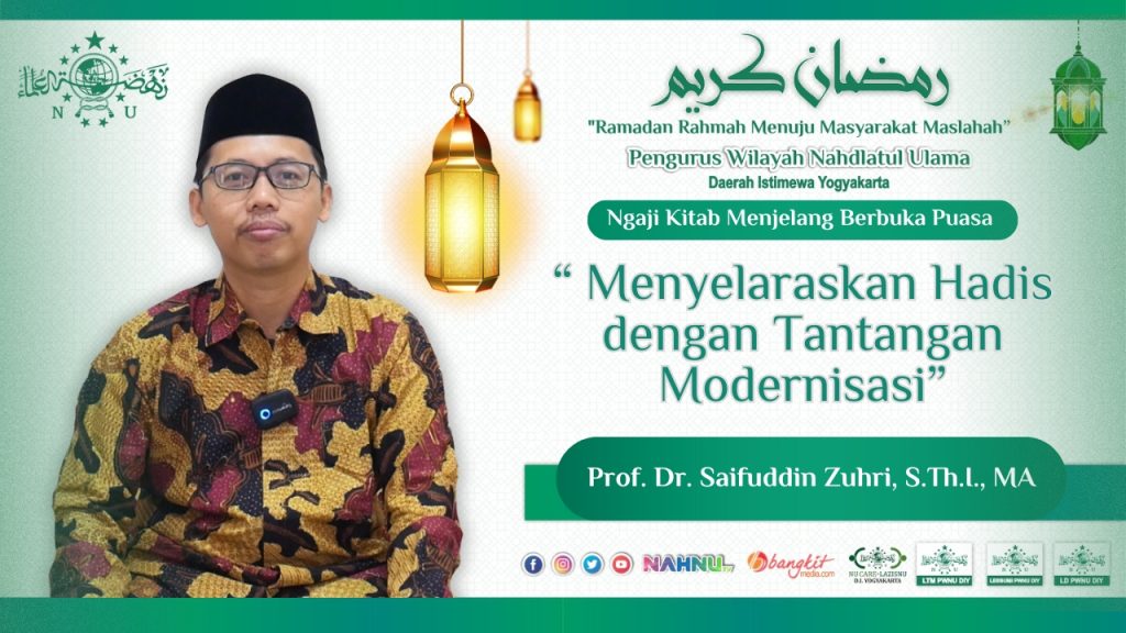 Prof. Dr. Saifuddin Zuhri Kupas Modernisasi dalam Perspektif Hadis