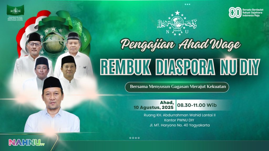 PWNU DIY akan Gelar Rembuk Diaspora: Satukan Gagasan, Kuatkan Peran Nahdliyyin dalam Kebangsaan