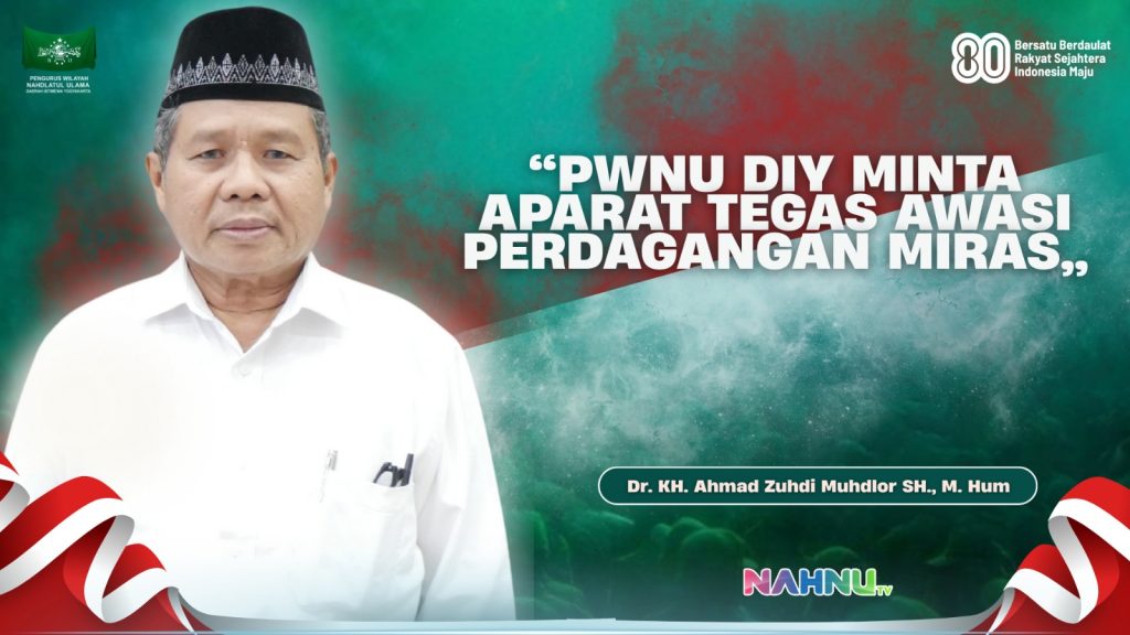 Ketua PWNU DIY Minta Aparat Tegas Awasi Perdagangan Miras