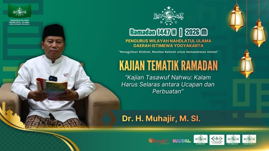 Kajian Tasawuf Nahwu: Kalam Harus Selaras antara Ucapan dan Perbuatan