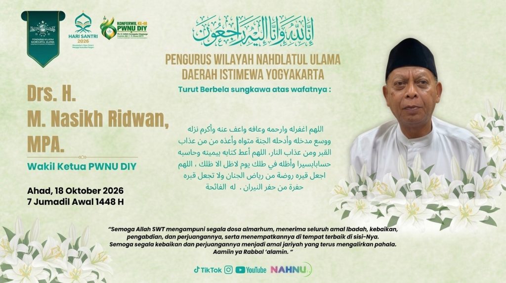 NU DIY Berduka, Drs. H. M. Nasikh Ridwan, MPA. Berpulang ke Rahmatullah